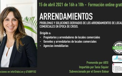 ABSI ORGANIZA UNA WEBINAR GRATUITA SUVENCIONADA POR EL GOVERN SOBRE ARRENDAMIENTOS DE LOCALES EN ÉPOCA DE COVID