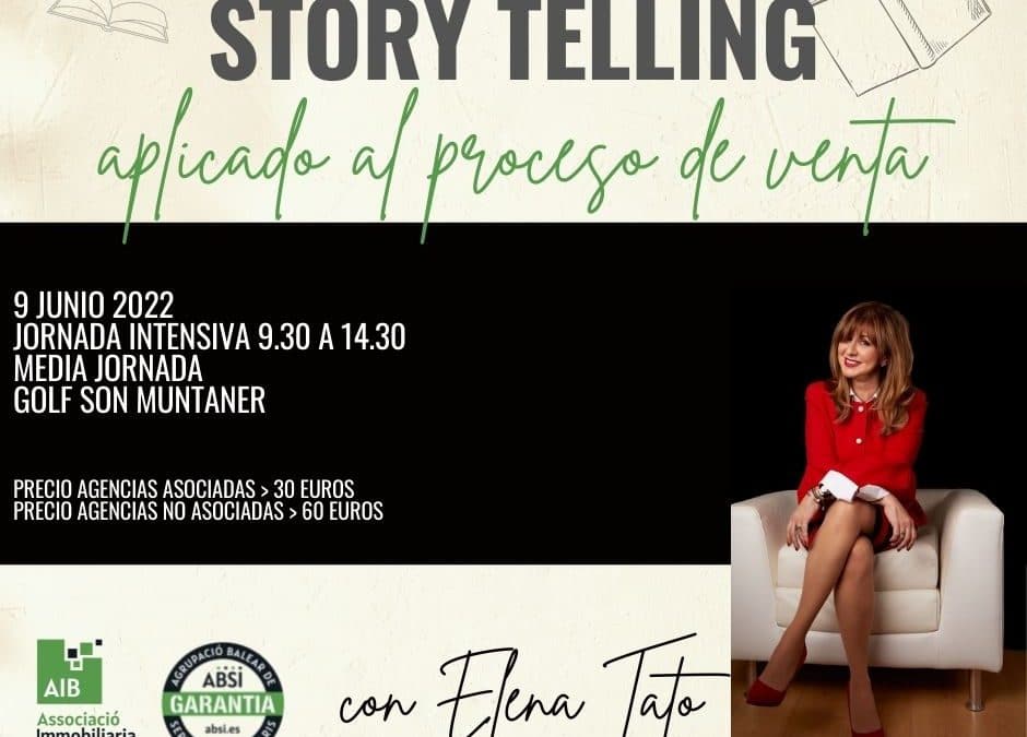 CURSO SOBRE EL -STORY TELLING- APLICADO AL PROCESO DE VENTA con Elena Tato